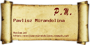 Pavlisz Mirandolina névjegykártya